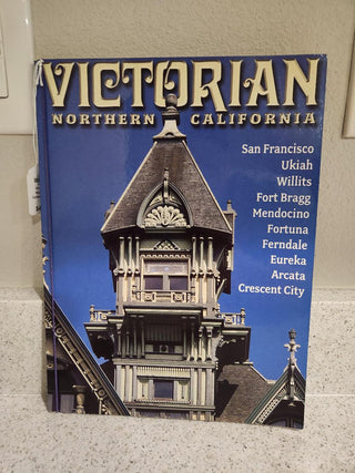 Victorian Northern California Book